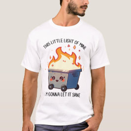 Dieses kleine Licht von mir, das ich mir Gelassen  T-Shirt
