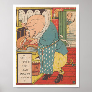 Dieses kleine Schwein aß Roastbeef 1879 Poster