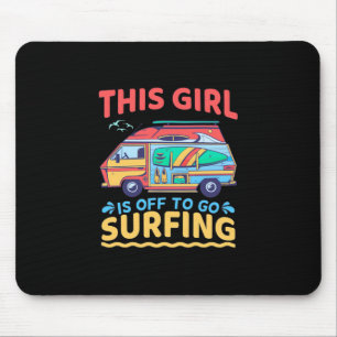 Dieses Mädchen geht surfen Mousepad
