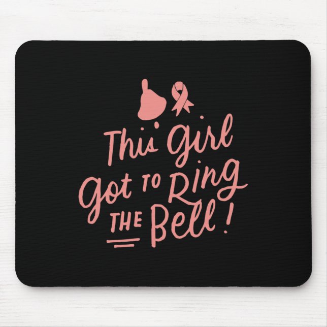 Dieses Mädchen Got, um die Bell Chemo Grad Brust C Mousepad (Vorne)