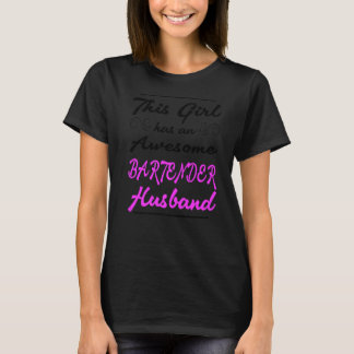 Dieses Mädchen hat einen Phantastischen Barkeeper- T-Shirt