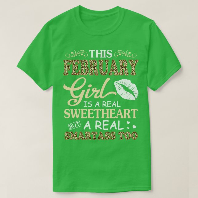 Dieses Mädchen im Februar ist ein richtiger Süße u T-Shirt (Design vorne)