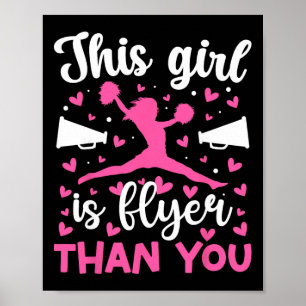 Dieses Mädchen ist ein Cheer Flyer Cheerleading Fl Poster
