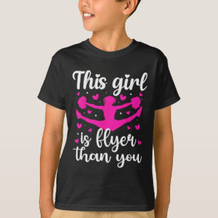 Dieses Mädchen ist ein Cheer Flyer Cheerleading Fl T-Shirt
