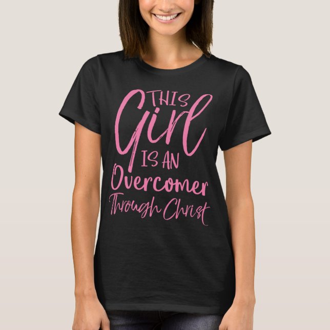 Dieses Mädchen ist ein Überlauf durch Christus Chr T-Shirt (Vorderseite)