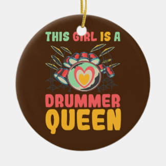 Dieses Mädchen ist eine Drummerkönigin Keramik Ornament