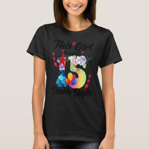 Dieses Mädchen ist jetzt 15 zweistellige Ziffern i T-Shirt
