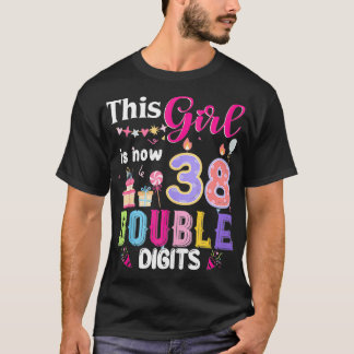 Dieses Mädchen ist jetzt 38 1986 Jahre doppelte Zi T-Shirt