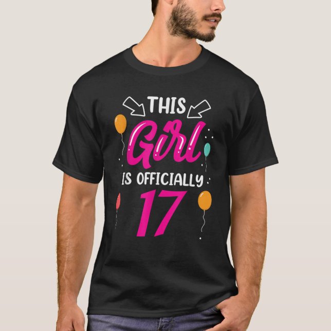 Dieses Mädchen ist offiziell 17 Jahre alt T-Shirt (Vorderseite)