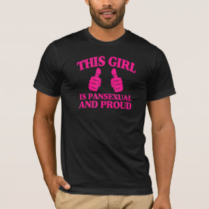 Dieses Mädchen ist pansexual und stolz auf Pan Sto T-Shirt