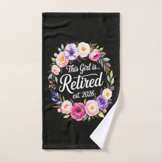 Dieses Mädchen ist Rentnerin 2026 Florale Rente Handtuch