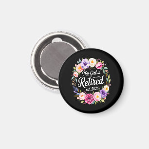 Dieses Mädchen ist Rentnerin 2026 Florale Rente Magnet