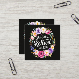 Dieses Mädchen ist Rentnerin 2026 Florale Rente Quadratische Visitenkarte