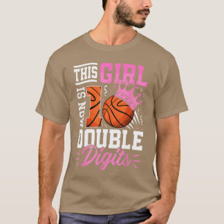 Dieses Mädchen jetzt 10 zweistellige Basketball 10 T-Shirt
