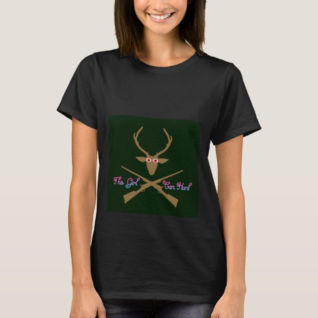 Dieses Mädchen kann auch jagen T-Shirt (Vorderseite)