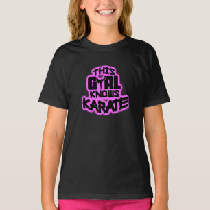 Dieses Mädchen kennt Karate T-Shirt