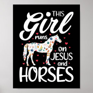 Dieses Mädchen läuft auf Jesus und Pferden Tee Pfe Poster