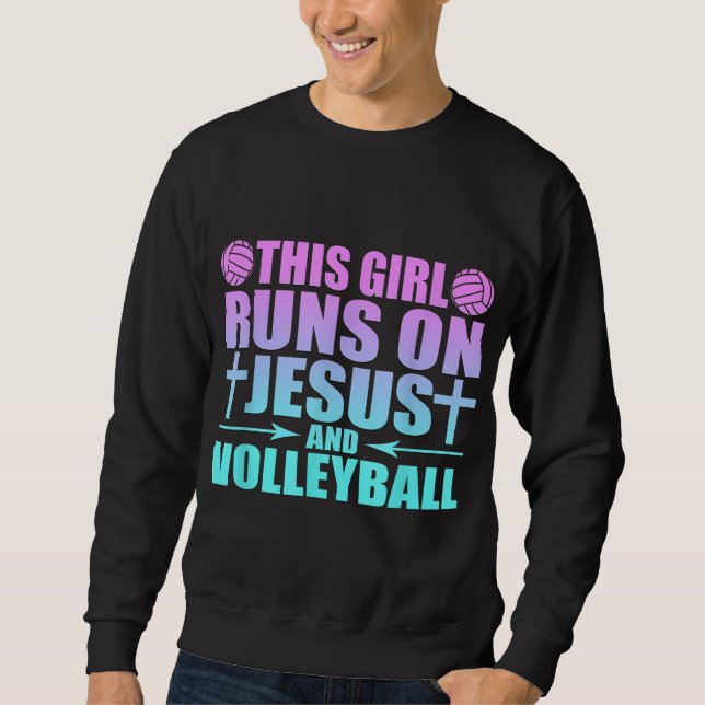 Dieses Mädchen läuft auf Jesus und Volleyball-Neuh Sweatshirt (Vorderseite)