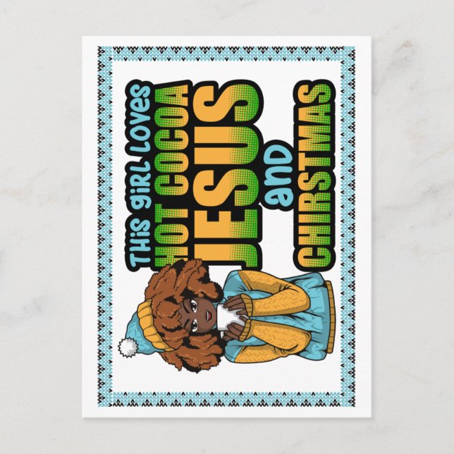 Dieses Mädchen Liebe heiße Schokolade Jesus & Chri Postkarte (Vorderseite)