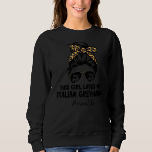 Dieses Mädchen Liebe ihr italienisches Greyhound M Sweatshirt