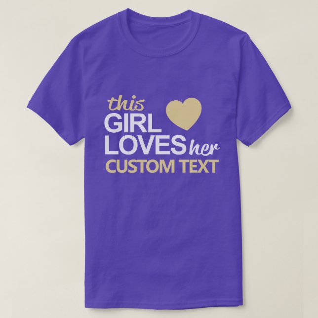 Dieses Mädchen Liebe ihren individuellen T - Shirt (Design vorne)