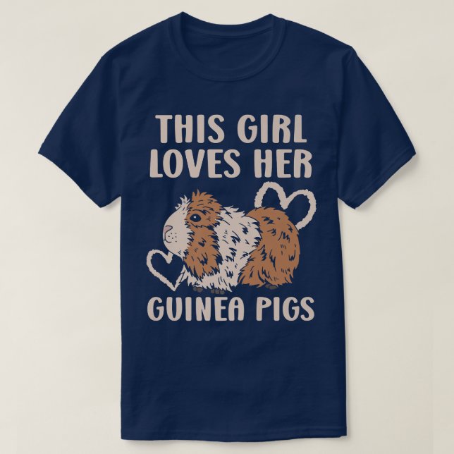 Dieses Mädchen Liebe ihrer Guinea Schweine, die si T-Shirt (Design vorne)