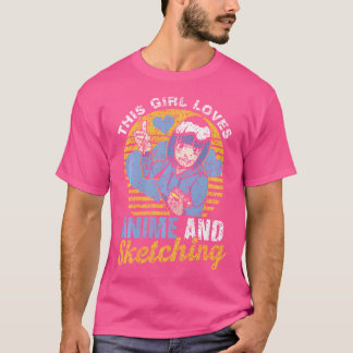 Dieses Mädchen Lieben anime und Skizzen zeichnen s T-Shirt