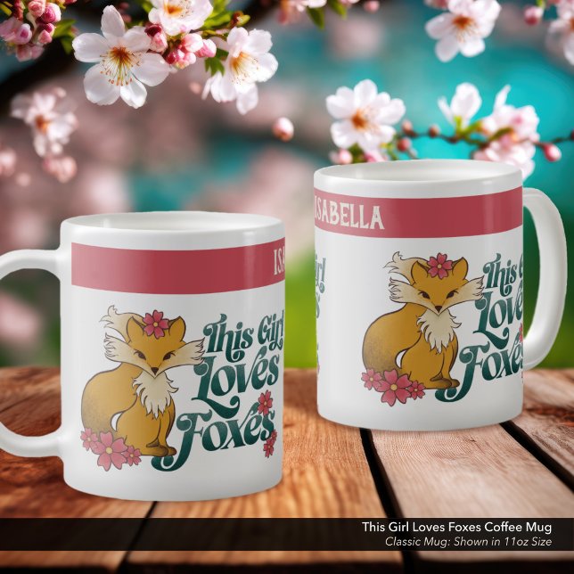 Dieses Mädchen Lieben Füchse Kaffeetasse ("This Girl Loves Foxes" Personalized Coffee Mug with Whimsical Hand Drawn Fox Artwork.)