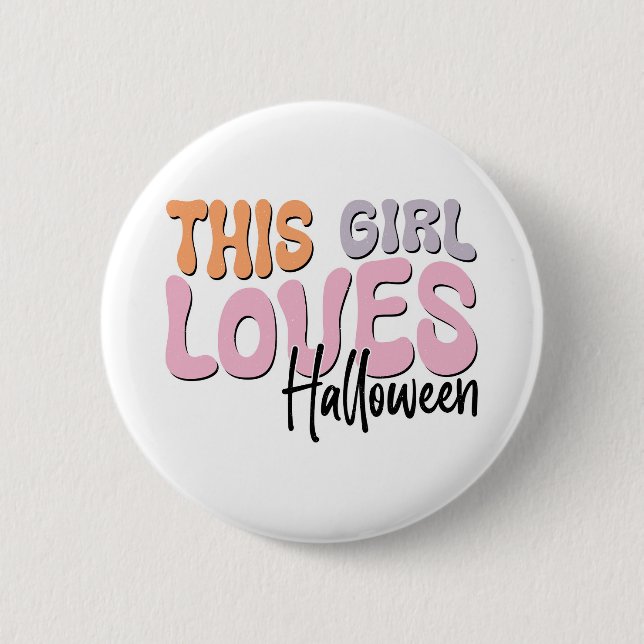 Dieses Mädchen Lieben Halloween Button (Vorderseite)