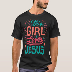 Dieses Mädchen Lieben Jesus Christlichen Glaube Re T-Shirt