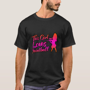 Dieses Mädchen Lieben Paintball T-Shirt