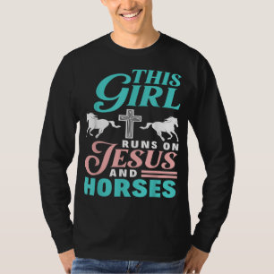 Dieses Mädchen rennt auf Jesus und Pferd Lover Jes T-Shirt