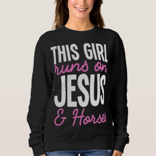Dieses Mädchen rennt auf Jesus und Pferden Niedlic Sweatshirt