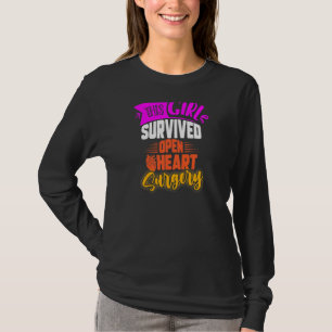 Dieses Mädchen überlebte Open Heart Operation Open T-Shirt