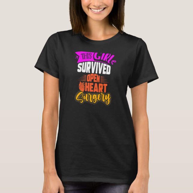 Dieses Mädchen überlebte Open Heart Operation Open T-Shirt (Vorderseite)
