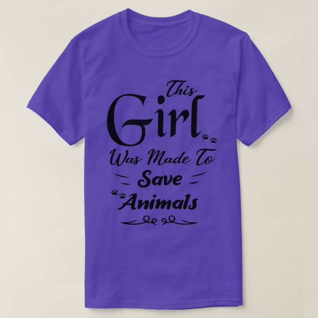 Dieses Mädchen wurde gemacht, um Tiergeschenke für T-Shirt (Design vorne)