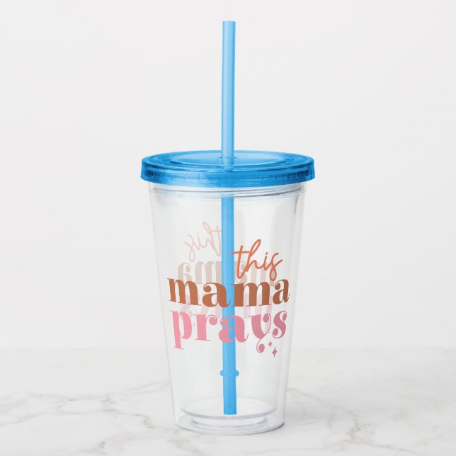 Dieses Mama Prays - rustikales Boho Design Acryltrinkbecher (Vorderseite)