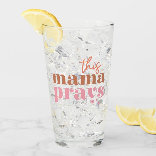 Dieses Mama Prays - rustikales Boho Design Glas (Vorderseite Ice)