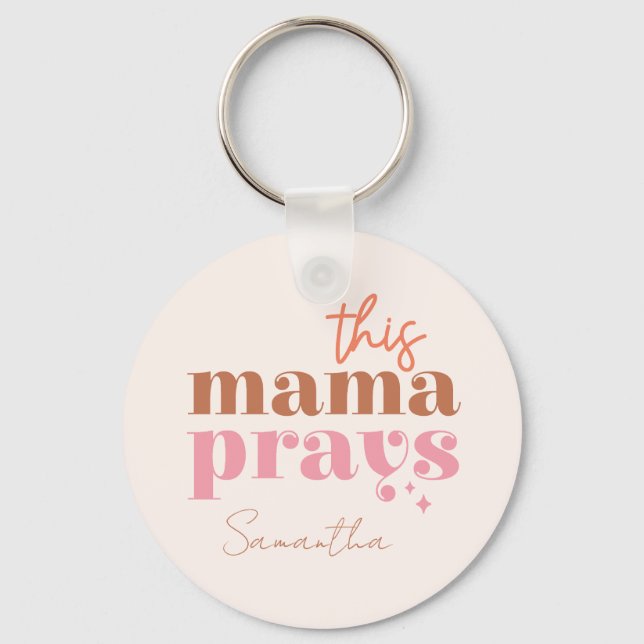Dieses Mama Prays Schlüsselanhänger (Vorderseite)