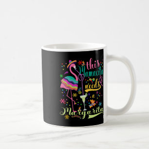 Dieses Mamacita benötigt eine Margarita Cinco De M Kaffeetasse