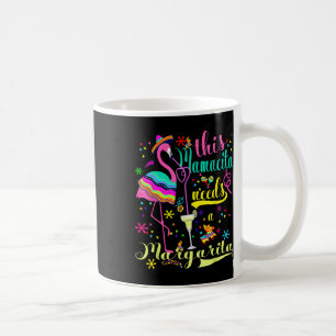 Dieses Mamacita benötigt eine Margarita Cinco De M Kaffeetasse