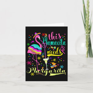 Dieses Mamacita benötigt eine Margarita Cinco De M Karte