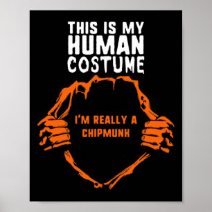 Dieses menschliche Kostüm bin ich wirklich ein Chi Poster