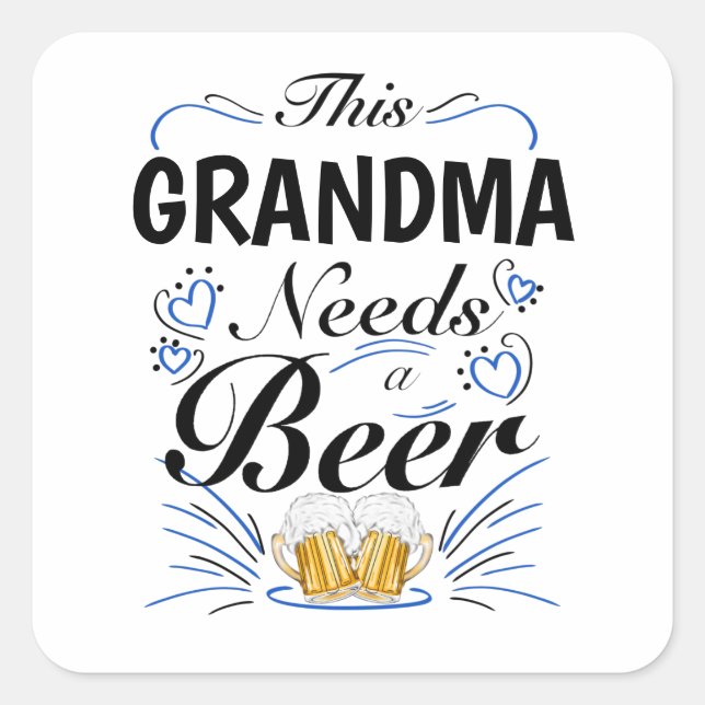 Dieses Oma braucht ein Bier Quadratischer Aufkleber (Vorderseite)