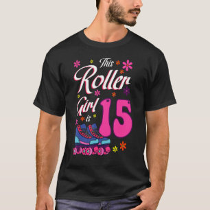 Dieses Rollermädchen ist 15 Roller-Skate auf der S T-Shirt