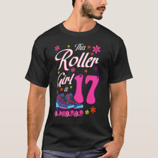 Dieses Rollermädchen ist 17 Roller-Skate auf der S T-Shirt
