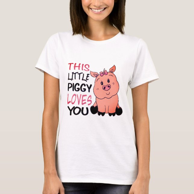 Dieses Schweine Liebe T-Shirt (Vorderseite)