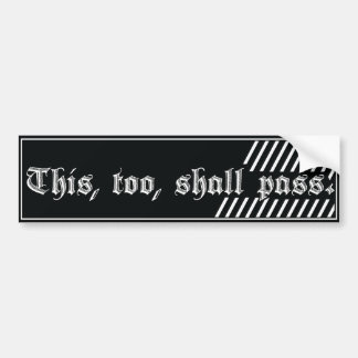 Dieses too shall pass Aufkleber Genesung AA/NA Autoaufkleber