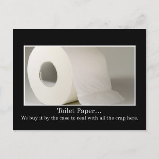 Dieses Unternehmen muss viel Toilettenpapier benut Postkarte