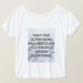 DIESES WECKTE ULTRA KRASSEN FEM-TYP 2 T-Shirt